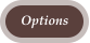 Options